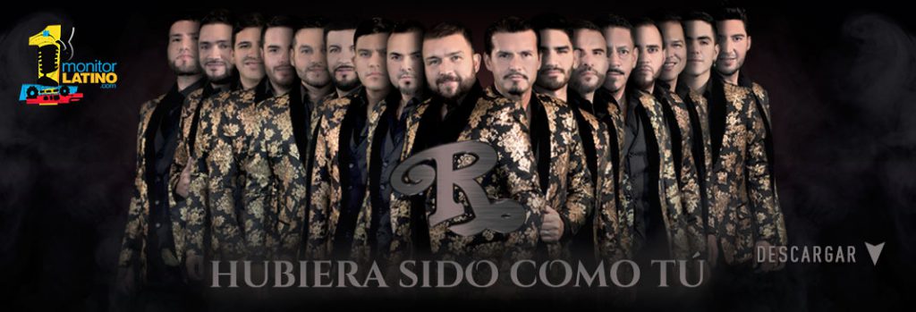 La Banda El Recodo estrena “Hubiera sido tú” en triple | radioNOTAS