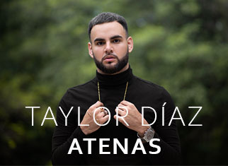 “Atenas” el fuego musical que hoy comparte Taylor Díaz