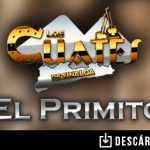 Los Cuates de Sinaloa están de fiesta y lo celebran con “El Primito”