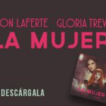 Mon Laferte une fuerzas con Gloria Trevi y dan vida al tema “La Mujer”