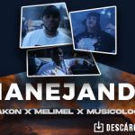 “Manejando” logra reunir el talento de Akon, Musicólogo y Melymel