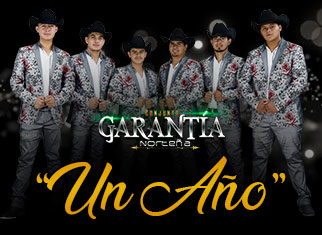 Conjunto Garantía Norteña presume su versión de “Un Año”