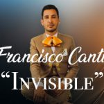 Francisco Cantú “Está De Regreso” y se vuelve completamente “Invisible”