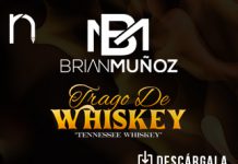 Brian Muñoz cierra este 2021 con un “Trago de Whiskey”