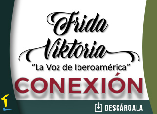 Frida Viktoria “La Voz De Iberoamérica” quiere seguir en “Conexión” con su público