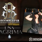“Una Lágrima” es la que ahora derrama Rossina Silva “La Pa’rribeña”