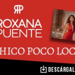 A Roxana Puente se le ha visto con un “Chico Poco Loco”