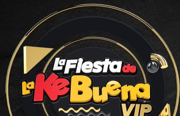 Line up de ‘La Fiesta de la Ke Buena VIP’ y ‘El Evento 40 VIP’ CDMX