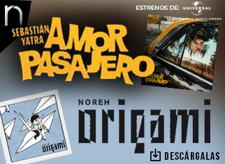 “Amor Pasajero” y “Origami” los temas de estreno de Universal Music