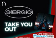 Siergio invita a celebrar la vida a través del tema “Take You Out”