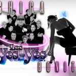 Los Yes Yes se hacen acompañar de una “Chica Bonita”