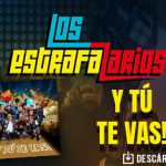 Los Estrafalarios hacen suyo el tema “Y Tú Te Vas”