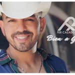 Fer Cazador se encuentra “Bien A Gusto”