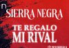 “Te Regalo Mi Rival” lo más nuevo de Sierra Negra