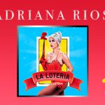 Adriana Ríos apuesta todo en “La Lotería”.