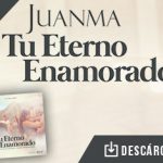 JuanMa confiesa ser “Tu Eterno Enamorado”