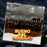 Banda Elemental y Julión Álvarez se declaran “Buenos Pal Trabajo”