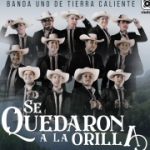 “Se Quedaron A La Orilla” un homenaje a los migrantes de parte de Banda Uno DTC