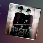 “Cuando Yo Me Muera”