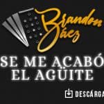 A Brandon Báez “Se Le Acabó El Agüite” y ahora se muestra feliz