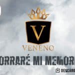 “Borraré Mi Memoria” es lo nuevo de Grupo Veneno