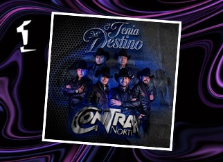 “Él tenía mi Destino” es el nuevo tema musical de grupo Contra Norte