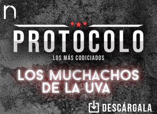 Protocolo Los Más Codiciados se reúnen con “Los Muchachos De La Uva”