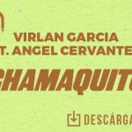 “El Chamaquito” se interpone entre Virlán García y Ángel Cervantes