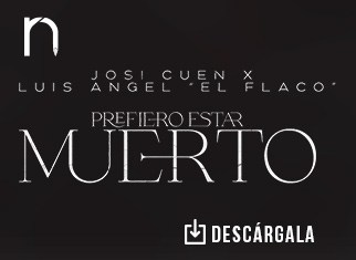 Josi Cuen y Luis Ángel “El Flaco” unen sentimientos en el tema “Prefiero Estar Muerto”