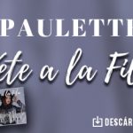 “Vete A La fila” el nuevo tema de Paulette