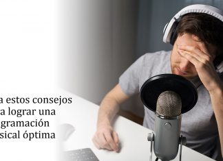 13 recomendaciones para lograr una programación musical ganadora