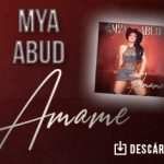 “Ámame” es lo que pide Mya Abud