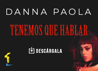 “Tenemos Que Hablar” marca una nueva era en la carrera de Danna Paola