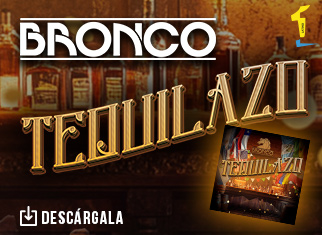 Bronco invita a celebrar las próximas fiestas con un “Tequilazo”