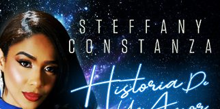 “Historia de un Amor”, el bolero eterno que Steffany Constanza convierte en merengue