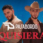 “Quisiera”, el clásico de Pasabordo que vuelve a latir con fuerza en 2025