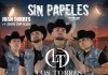 El público se los pidió y Los Torres se lanzan al ruedo “Sin Papeles”