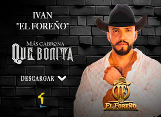 Iván El Foreño enaltece a la mujer en el tema “Más Cabrona Que Bonita”