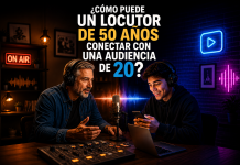 ¿Cómo puede un locutor de 50 años conectar con una audiencia de 20?
