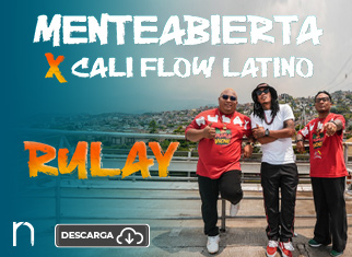 Energía sin límites lo que ofrece Menteabierta y Cali Flow Latino en el tema “Rulay”