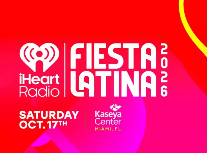 iHeartRadio Fiesta Latina 2026
