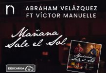 Abraham Velázquez y Víctor Manuel nos recuerdan que «Mañana sale el sol»